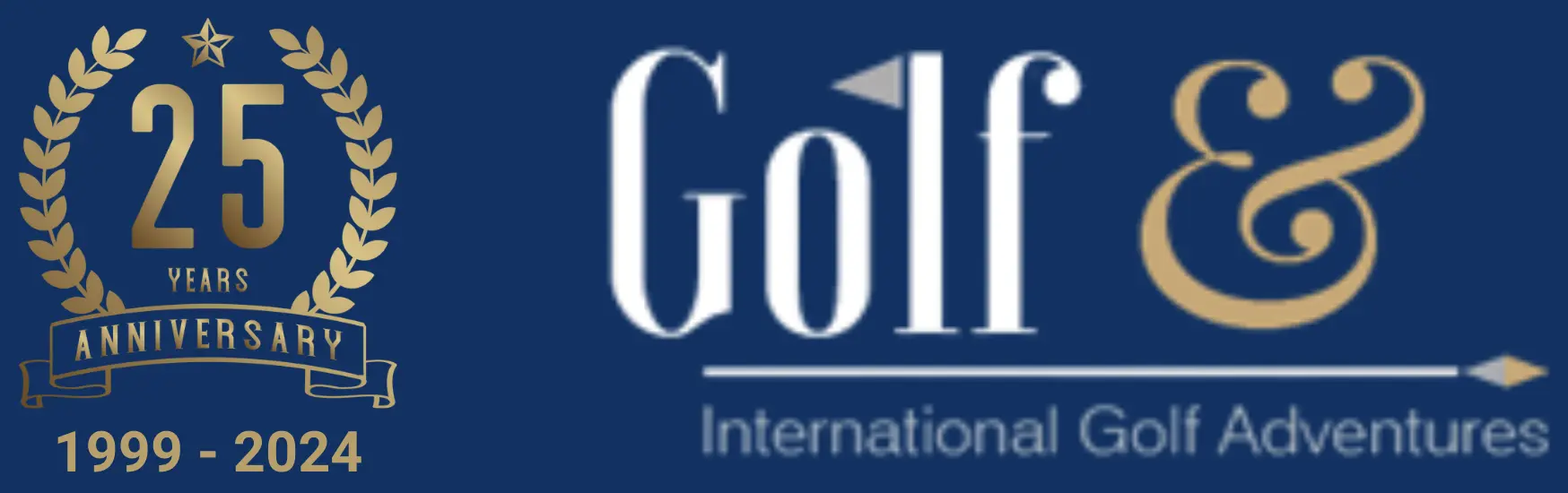 Golf & International Golf Adventures - 25 Years Anniversary 1999-2024
